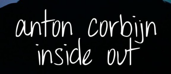 Krużganek Movie: Anton Corbijn. Na wylot