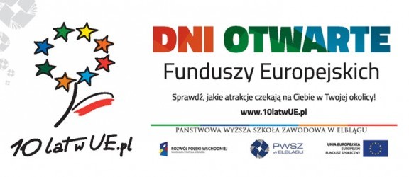 Dzień Otwarty Beneficjentów Funduszy Europejskich w PWSZ w Elblągu