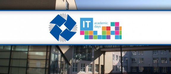 VII konferencja technologiczna  IT ACADEMIC DAY 2012 w PWSZ już jutro