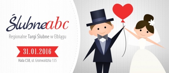 Regionalne Targi Ślubne już w styczniu w Elblągu!