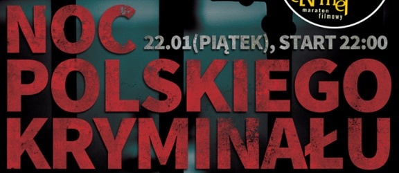 ENEMEF: Noc Polskiego Kryminału z Pitbullem 2 (konkurs)