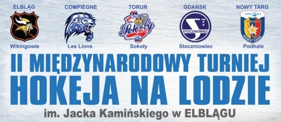 Międzynarodowy turniej hokejowy w Elblągu 