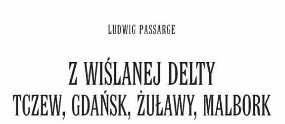 Ludwig Passarge, człowiek stąd