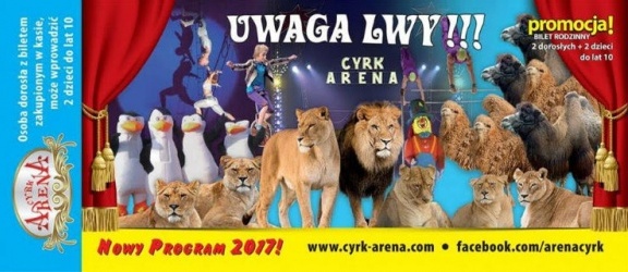  Cyrk Arena odwiedzi Elbląg - KONKURS!