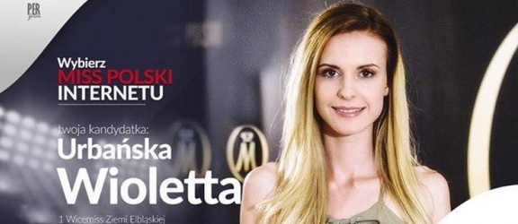 Pomóż Wioletcie Urbańskiej dostać się finału Miss Polski!