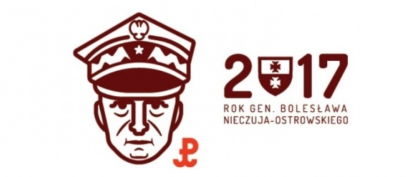 Rok Generała Bolesława Nieczuja-Ostrowskiego. W czwartek przypada rocznica jego śmierci