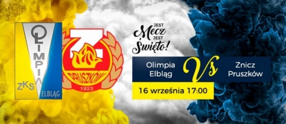 16 września Olimpia Elbląg zagra na Agrykola ze Zniczem Pruszków