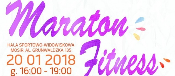 Maraton Fitness na 20-lecie PWSZ w Elblągu!