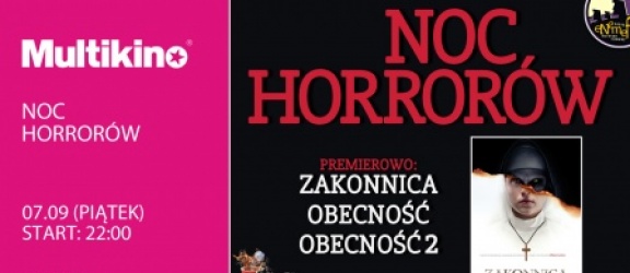 ENEMEF: Noc Horrorów z premierą Zakonnicy 7 września w Multikinie!