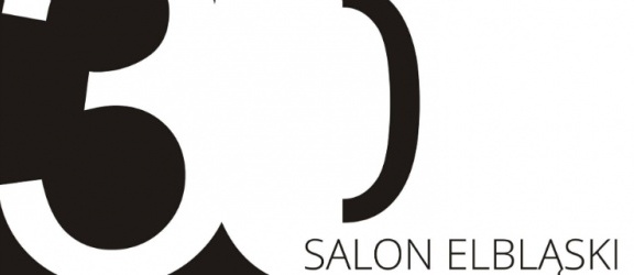 Jubileuszowy 30 Salon Elbląski – zgłoś swoje prace!