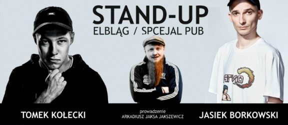 Stand-up w Specjal Pubie. Tomek Kołecki & Jasiek Borkowski w Elblągu!