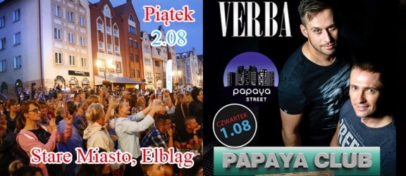 Zespół Verba zagra na elbląskiej starówce i w klubie Papaya w Krynicy Morskiej