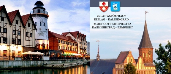 Atrakcje na 25-lecie współpracy Elbląga z Bałtijskiem i Kaliningradem