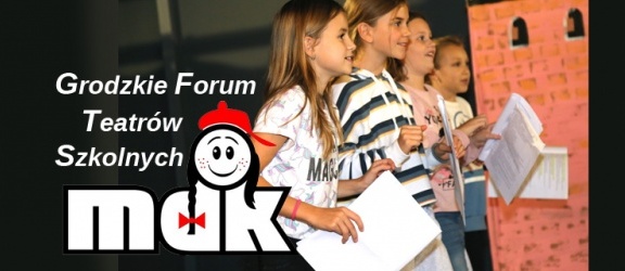 MDK w Elblągu zachęca do wzięcia udziału w XXXV Grodzkim Forum Teatrów Szkolnych