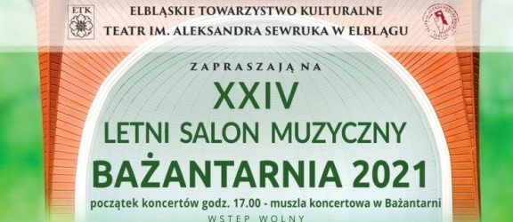 XXIV edycja Letniego Salonu Muzycznego – Bażantarnia 2021