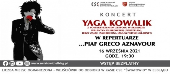 Yaga Kowalik. Koncert w „Światowidzie”
