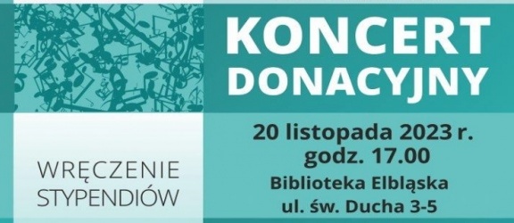 Koncert donacyjny w Elblągu