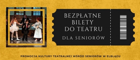 Bezpłatne bilety dla seniorów do Teatru