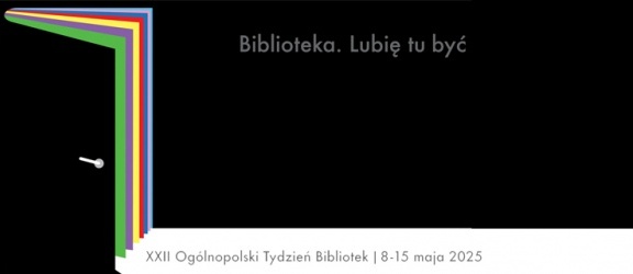 Tydzień Bibliotek: 8-15 maja