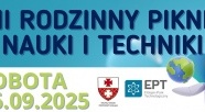 VII Rodzinny Piknik Nauki i Techniki