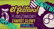 5. El Festiwalu Planszówkowy Zawrót Głowy Dogrywka