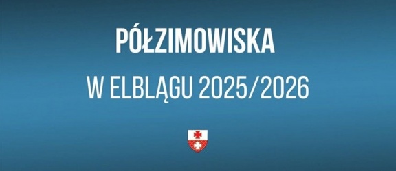 Półzimowiska w elbląskich szkołach