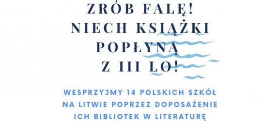 III LO jednoczy siły dla polskich szkół na Wileńszczyźnie
