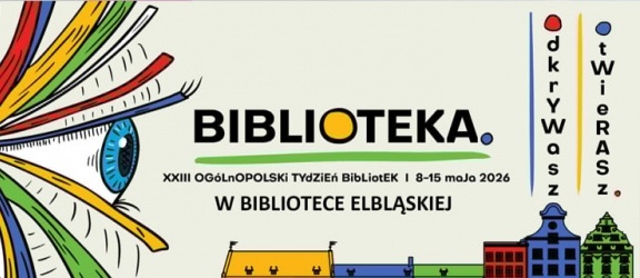Tydzień Bibliotek w Bibliotece Elbląskiej