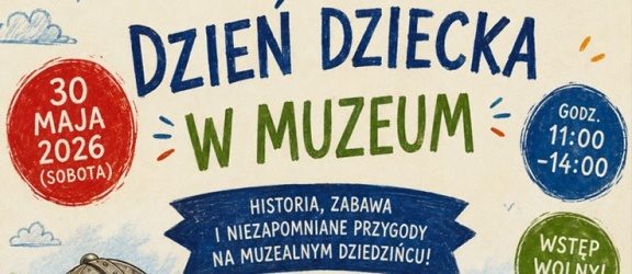 Dzień Dziecka w Muzeum