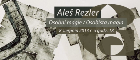 Aleš Rezler - Osobní magie / Osobista magia